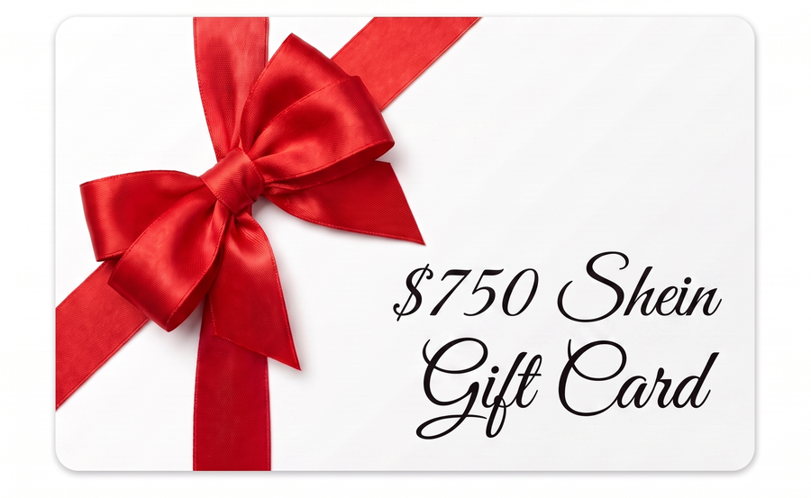 $750 Shein Gift Card